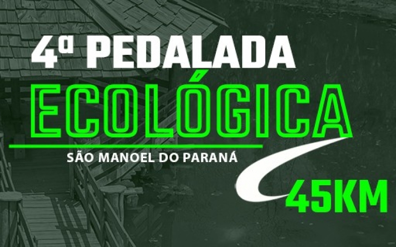 4ª Pedalada Ecológica de São Manoel do Paraná acontece em outubro