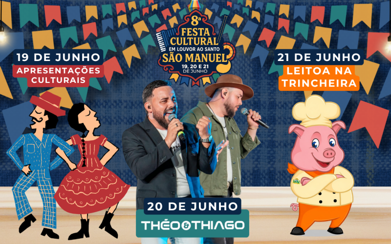8ª FESTA CULTURAL EM LOUVOR AO SANTO SÃO MANUEL